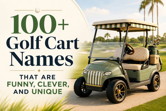 Golf Cart Names